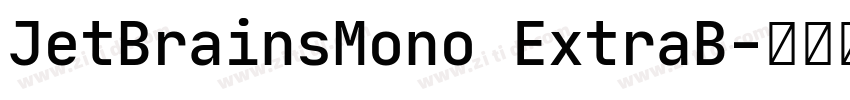 JetBrainsMono ExtraB字体转换